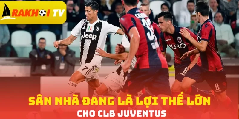 Sân nhà đang là lợi thế lớn cho CLB Juventus