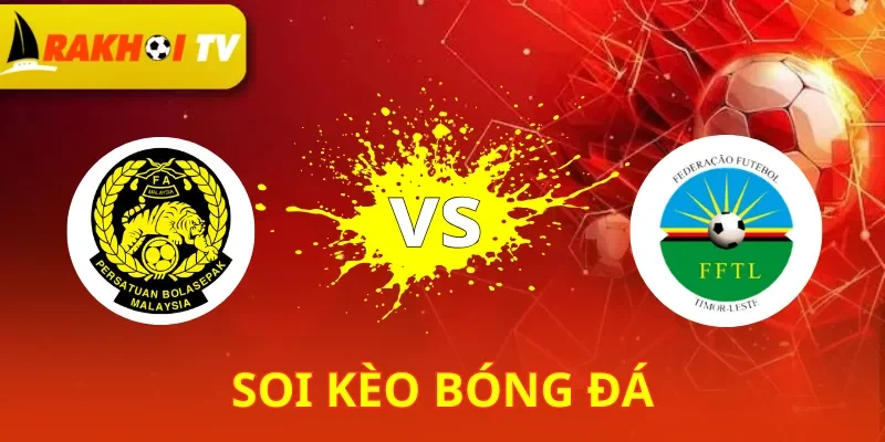 Malaysia Vs Timor Leste